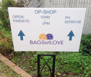 bags of love op shop sign contact no 8255 9138 open fridays 10am - 2pm 118 Sampson Road Elizabeth Grove
