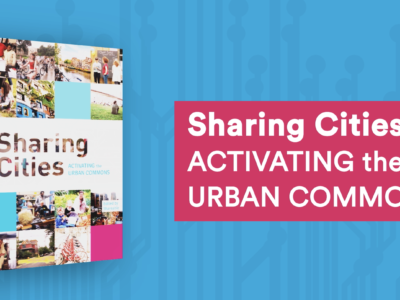 Image shows the book cover of, "Sharing Cities: Activating the Urban Commons."