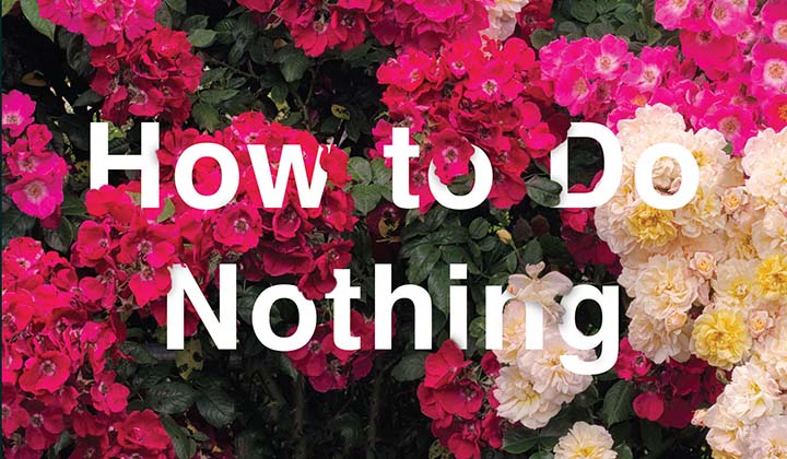 How to do nothing