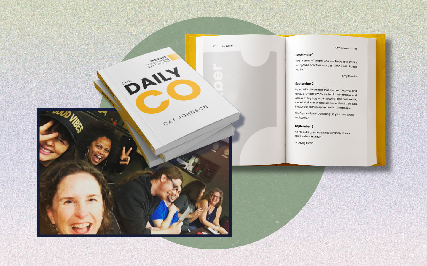 Photo collage featuring smiling coworkers and the book, the Daily Co